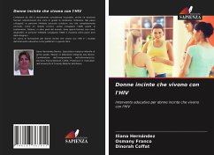 Donne incinte che vivono con l'HIV - Hernández, Iliana;Franco, Osmany;Coffat, Dinorah