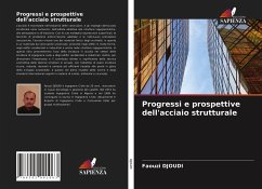 Progressi e prospettive dell'acciaio strutturale - Djoudi, Faouzi