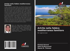 Artrite nella febbre mediterranea familiare - Hamed, Khaled;El-Bassyouni, Hala;Thomas, Manal M.