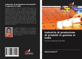 Industria di produzione di prodotti in gomma in India