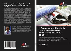 Il Framing del Consiglio Comunale di Gweru nella Cronaca (2013-2016) - Muza, Arnold