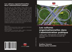 Les cultures organisationnelles dans l'administration publique - Teixeira, Rodilon;Rolita Cavedon, Neusa