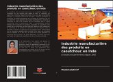 Industrie manufacturière des produits en caoutchouc en Inde