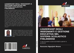 LEADERSHIP DEGLI INSEGNANTI E GESTIONE EDUCATIVA NEL SISTEMA SCOLASTICO FINLANDESE - Ngaajieh Nnane, Ransome