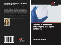 Ricerca di molecole antifungine di origine batterica - Ben Slimene, Imène