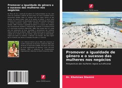 Promover a igualdade de gênero e o sucesso das mulheres nos negócios - Dlamini, Dr. Khetsiwe