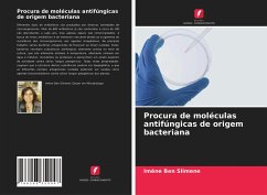 Procura de moléculas antifúngicas de origem bacteriana - Ben Slimene, Imène