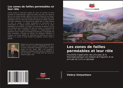 Les zones de failles perméables et leur rôle - Ustyantsev, Valery