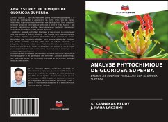 ANALYSE PHYTOCHIMIQUE DE GLORIOSA SUPERBA - Reddy, S. Karnakar;LAKSHMI, J. NAGA