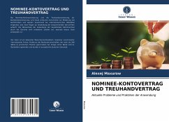 NOMINEE-KONTOVERTRAG UND TREUHANDVERTRAG - Maxurow, Alexej