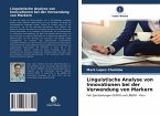 Linguistische Analyse von Innovationen bei der Verwendung von Markern