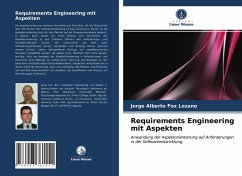 Requirements Engineering mit Aspekten - Fox Lozano, Jorge Alberto;Francisco Gutiérrez Tornés, Agustín