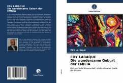 Cover EDY LARAQUE Die wundersame Geburt der EMILIA