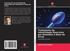 Tratamento da Infertilidade Masculina por Remédios à Base de Ervas - Shukla, Kamla Kant