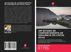 UM ESTUDO DE COMPORTAMENTO DE VIGILÂNCIA DO CHITAL (Eixo) - Ghuman, Sartaj;Sankar, Dr. K.;Jhala, Dr. Y. V.