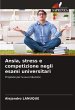 Ansia, stress e competizione negli... - Bild 1