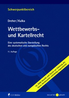 Wettbewerbs- und Kartellrecht - Dreher, Meinrad;Kulka, Michael