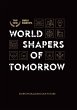World shapers of tomorrow - Bild 1