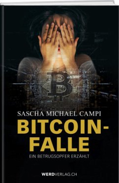 Bitcoin-Falle - Campi, Sascha Michael