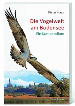 Die Vogelwelt am Bodensee - Haas, Dieter