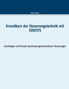 Grundkurs der Steuerungstechnik mit CODESYS - Beater, Peter