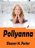 Pollyanna (eBook, ePUB)