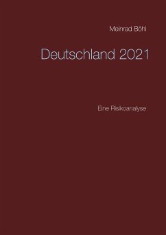 Deutschland 2021 (eBook, ePUB) - Böhl, Meinrad