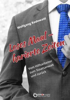 Loses Maul - Karierte Zeiten (eBook, ePUB) - Rodewald, Wolfgang