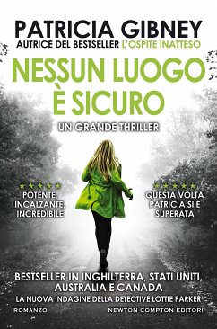 Nessun luogo è sicuro (eBook, ePUB) - Gibney, Patricia