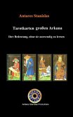 Tarotkarten großen Arkana. Ihre Bedeutung, ohne sie auswendig zu lernen (eBook, ePUB)