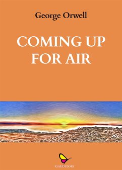 Coming up for air (eBook, ePUB) - Orwell, George