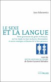 Le Sexe et la Langue (eBook, ePUB)
