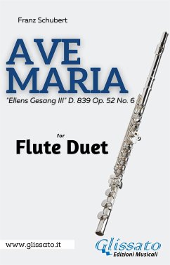 Flute duet - Ave Maria by Schubert (fixed-layout eBook, ePUB) - Schubert, Franz