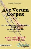 Ave Verum Corpus - Trombone/Euphonium Quartet (score & parts) (fixed-layout eBook, ePUB)