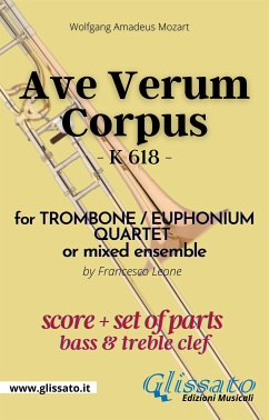 Ave Verum Corpus - Trombone/Euphonium Quartet (score & parts) (fixed-layout eBook, ePUB) - Amadeus Mozart, Wolfgang