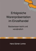 Erfolgreiche Warenpräsentation im Einzelhandel (eBook, ePUB)