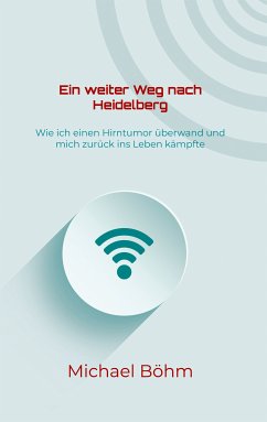 Ein weiter Weg nach Heidelberg (eBook, ePUB)