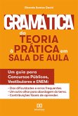 Gramática da Teoria à Prática na Sala de Aula (eBook, ePUB)