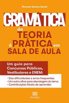 Gramática da Teoria à Prática na Sala de Aula (eBook, ePUB) - David, Ricardo Santos