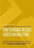 Einführung in das Video Marketing (eBook, ePUB)