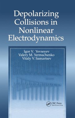 Cover Depolarizing Collisions in Nonlinear Electrodynamics (eBook, ePUB)