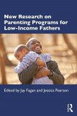New Research on Parenting Programs for Low-Income Fathers (eBook, ePUB)