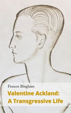 Valentine Ackland (eBook, ePUB) - Bingham Frances