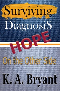 Hope on the Other Side (Survivor, #1) (eBook, ePUB) - Bryant, K. A.
