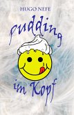 PUDDING IM KOPF (eBook, ePUB)