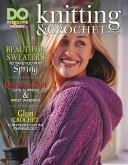 DO Magazine Presents Knitting & Crochet Projects (eBook, ePUB) DO Magazine Presents Knitting & Crochet Projects (eBook, ePUB)