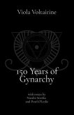 150 Years of Gynarchy (eBook, ePUB)