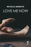 Love Me Now (eBook, ePUB)