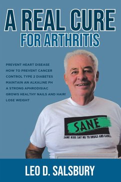 A Real Cure for Arthritis (eBook, ePUB)