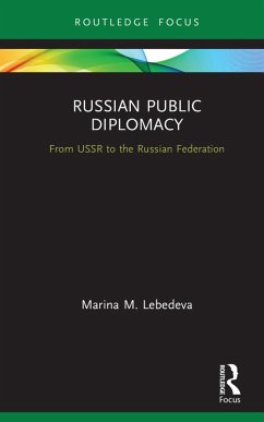 Russian Public Diplomacy (eBook, ePUB) - Lebedeva, Marina M.